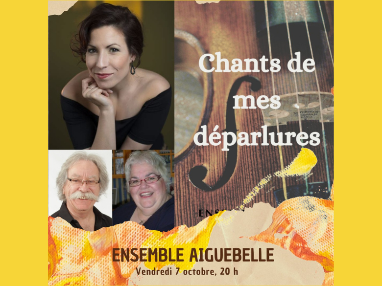 Découvrez le spectacle d' Ensemble Aiguebelle au Théâtre du cuivre à Rouyn-Noranda!