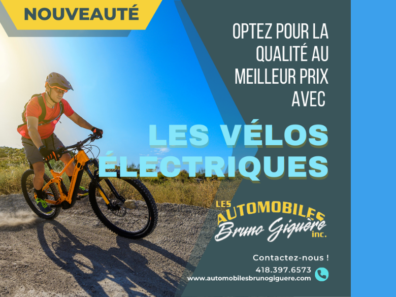 Un vélo électrique pour aller plus vite avec Les Automobiles Bruno Giguère