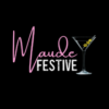 Maude Festive