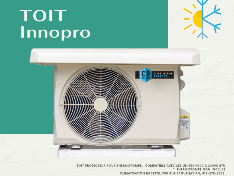 Toit Protecteur Innopro pour Thermopompe