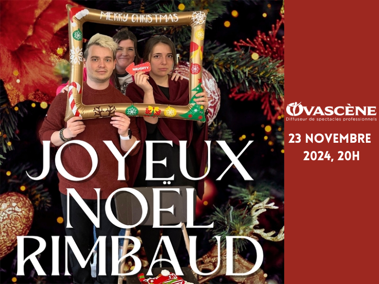 Photo – Ovascène – Joyeux Noël Rimbaud