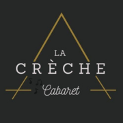 Cabaret La Crèche